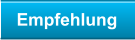 Empfehlung