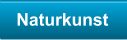 Naturkunst